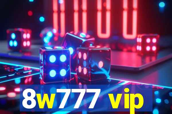 8w777 vip